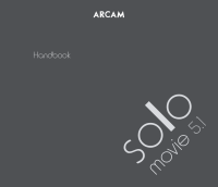 Arcam SOLO-MOVIE-5.1 - Owners Manual 